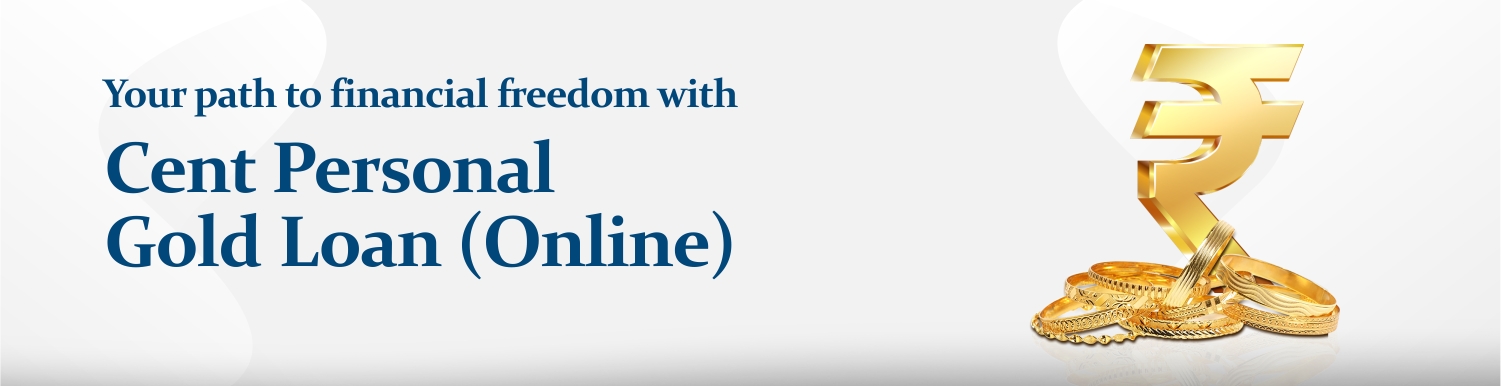 cent personal gold loan